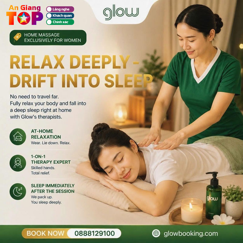 Review-glow-app-massage-tai-nha-an-giang-tao-su-thuan-tien-trong-tung-trai-nghiem-5-angiangtoplist